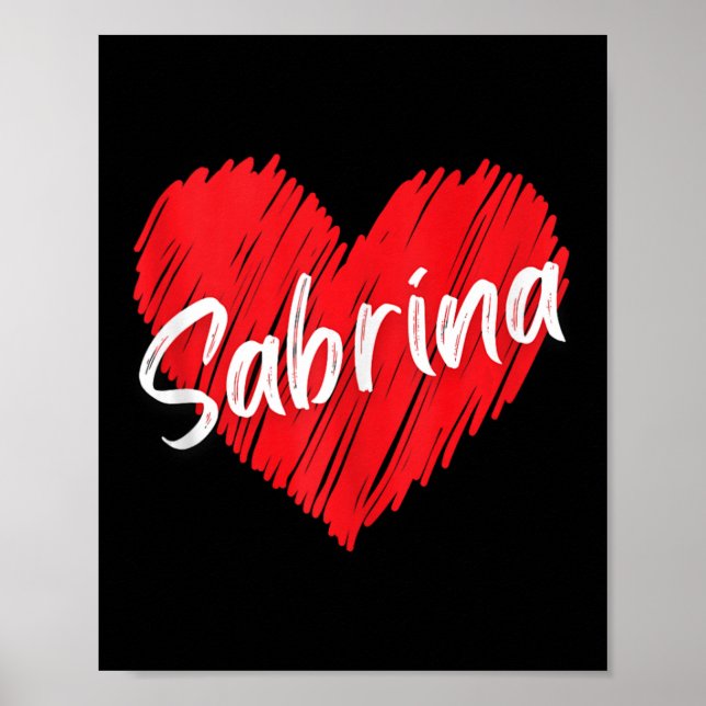 Personalised Name Sabrina I Love Sabrina Heart Vin Poster (Front)