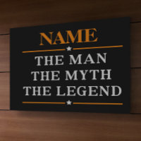 Personalised Name The Man The Myth The Legend