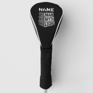 Personalised Name The Man The Myth The Legend Golf Head Cover
