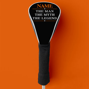 Personalised Name The Man The Myth The Legend Golf Head Cover