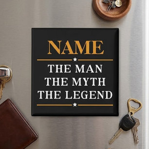Personalised Name The Man The Myth The Legend Magnet