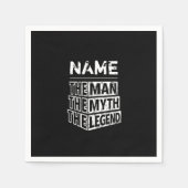 Personalised Name The Man The Myth The Legend Napkin (Front)