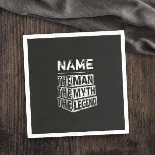 Personalised Name The Man The Myth The Legend Napkin