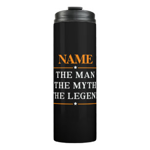 Personalised Name The Man The Myth The Legend Thermal Tumbler