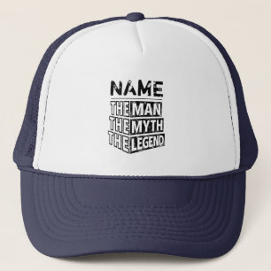 Personalised Name The Man The Myth The Legend Trucker Hat