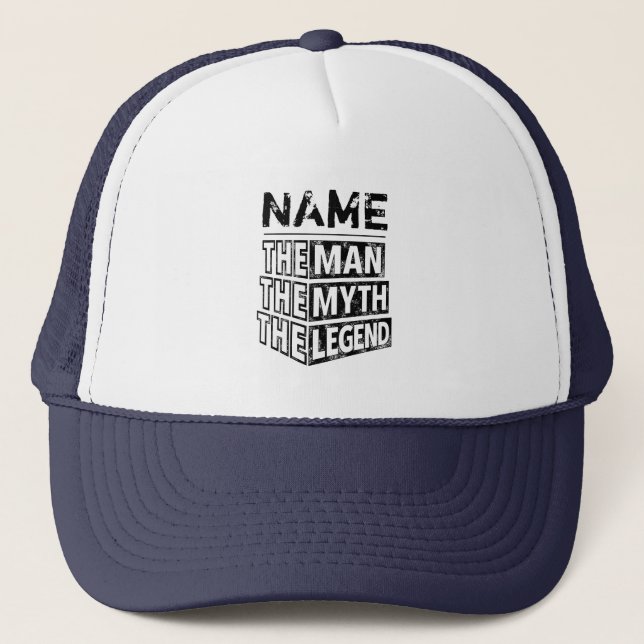 Personalised Name The Man The Myth The Legend Trucker Hat (Front)