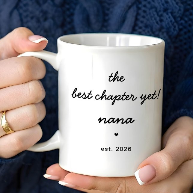 Personalised Nana Mug Best Chapter Yet (Creator Uploaded)