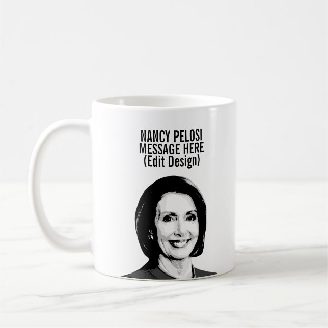 Personalised Nancy Pelosi Coffee Mug (Left)
