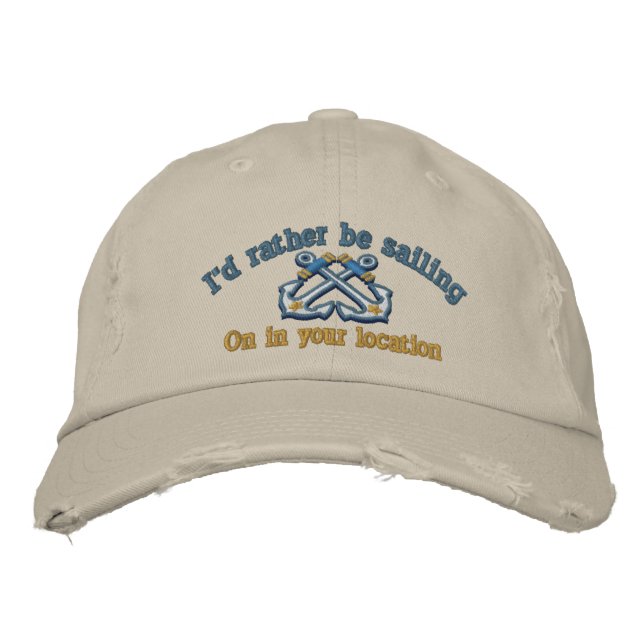 Personalised Nautical I'd rather be sailing Embroidered Hat (Front)