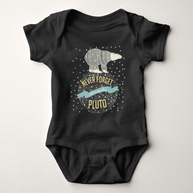 Personalised Never Forget Pluto Cute Bear Baby Bodysuit (Front)