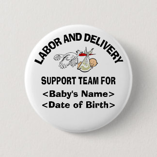 Personalised New Baby Support Team Buttons