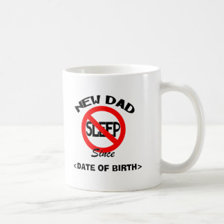 Personalised New Dad No Sleep Coffee Mug