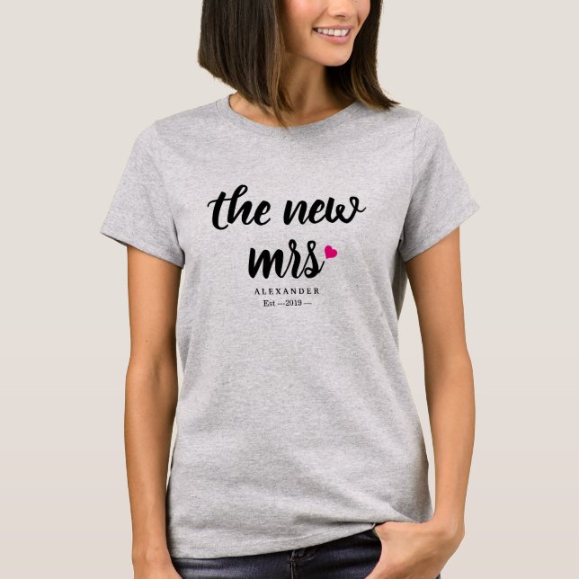 Personalised New Mrs. Name with Your Wedding Date T-Shirt (Front)