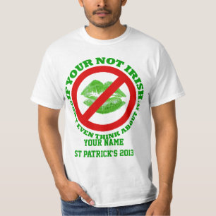 Personalised  no kissing St Patrick's day T-Shirt