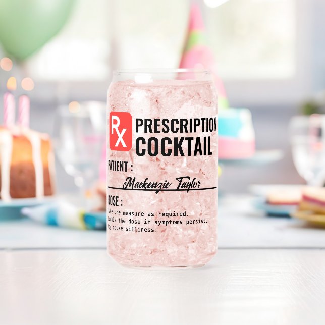 Personalised Novelty Prescription Drink Can Glass (Insitu (Birthday))