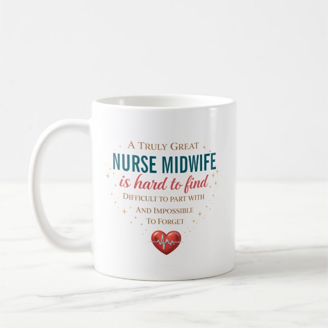 Personalised Nurse Midwife Appreciation Quote Coffee Mug (Left)