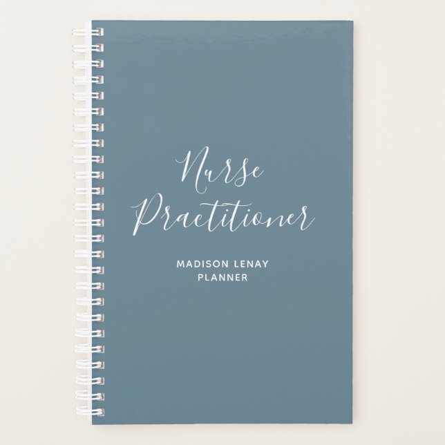 Personalised Nurse Practitioner Dusty Blue Script Planner (Front)