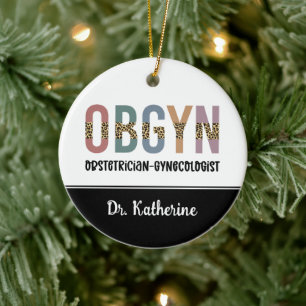 Personalised OBGYN Obstetrician Gynaecologist Ceramic Ornament