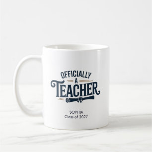 Personalised Officially A Teacher Graduation Gift Coffee Mug