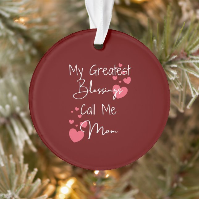 Personalised Ornament for Mum My Greatest Blessing (Tree)