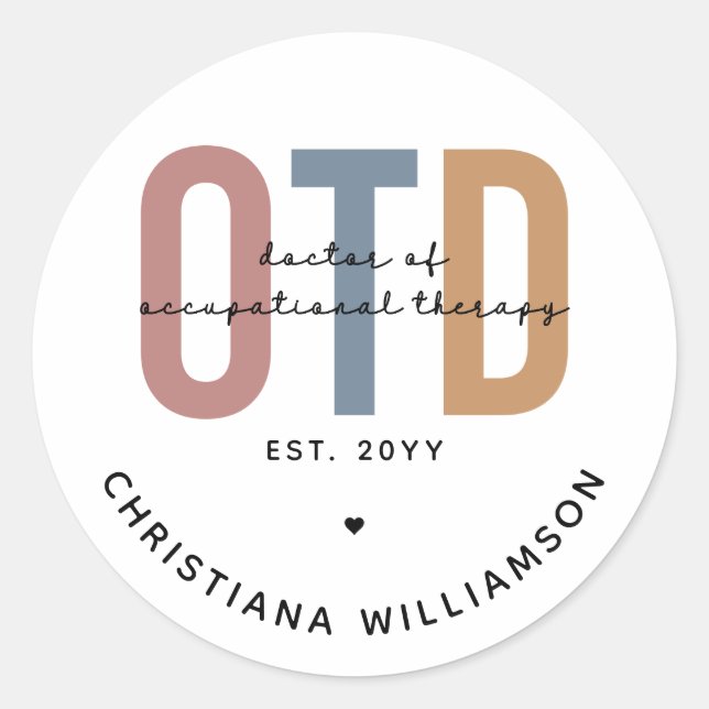 Personalised OTD Doctor of Occupational Therapy Classic Round Sticker (Front)