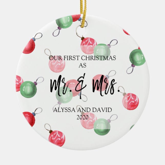 Personalised Our First Christmas As Mr & Mrs Ceramic Ornament (Front)