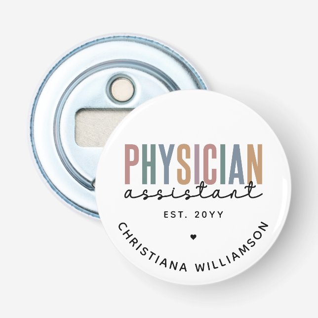 Personalised PA Physician Assistant Graduation Bottle Opener (Front)