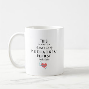 Personalised Paediatrics Nurse Quote With Name Coffee Mug