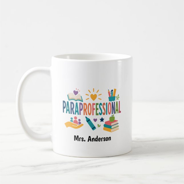 Personalised Paraprofessional Gift Coffee Mug (Left)