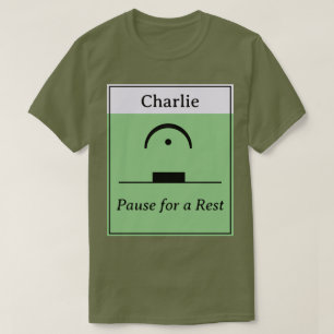 Personalised Pause Rest Musical Humour Music Green T-Shirt