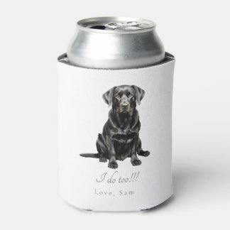 Personalised Pet I do Too!!! Wedding  Can Cooler
