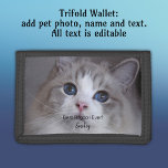 Personalised Pet Photo Best Ragdoll Cat Ever Trifold Wallet<br><div class="desc">This design features a beautiful blue-eyed Ragdoll cat photo and black typography. You can replace the photo with an image of your own cat or kitten. The sample text - Best Ragdoll Ever - can be edited to words of your own choice and a Name can also be provided. The...</div>