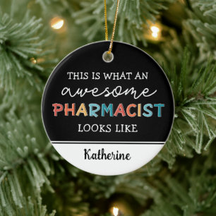 Personalised Pharmacist Funny Awesome Pharmacist Ceramic Ornament