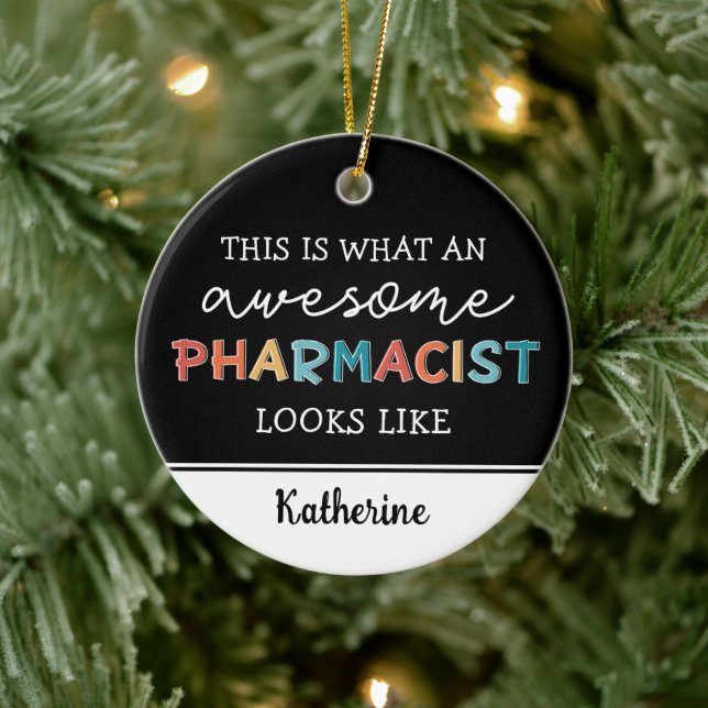 Personalised Pharmacist Funny Awesome Pharmacist Ceramic Ornament (Tree)
