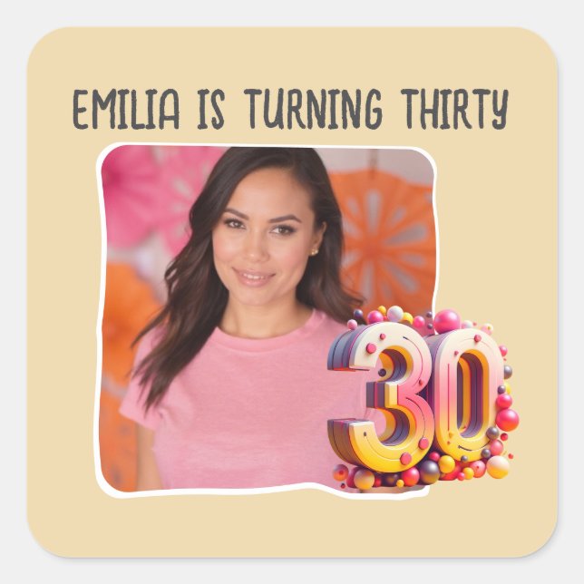 Personalised Photo 30th Birthday Party Square Sticker (Front)