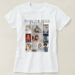 Personalised Photo and Text 10 Photo Collage T-Shirt<br><div class="desc">Make a Personalised 10 Photo keepsake t-shirt from Ricaso - add your own ten photos and text - photo collage keepsake gifts. Great for anyone,  change text to suit your requirements. World's best or change to suit your needs.</div>
