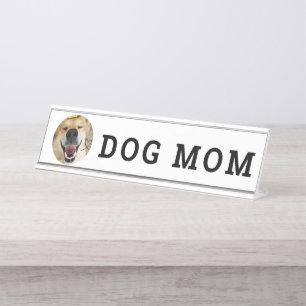 Personalised  Photo Dog Mum Desk Name Plate