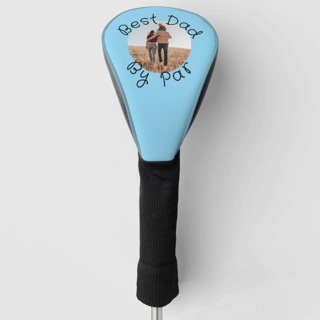Personalised Photo Golf Dad Gift Best Dad By Par Head Cover (Front)