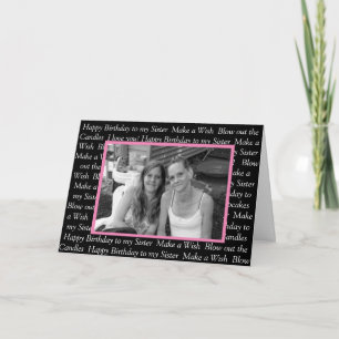 Personalised Photo Happy Birthday to my Sister Card