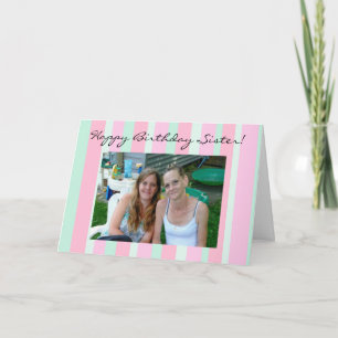 Personalised Photo Happy Birthday to my Sister Card