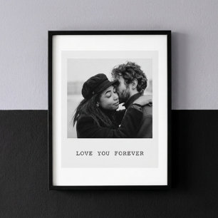 Personalised Photo – Love You Forever Poster