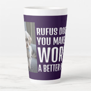 Personalised Photo Make the World a Better Place Latte Mug