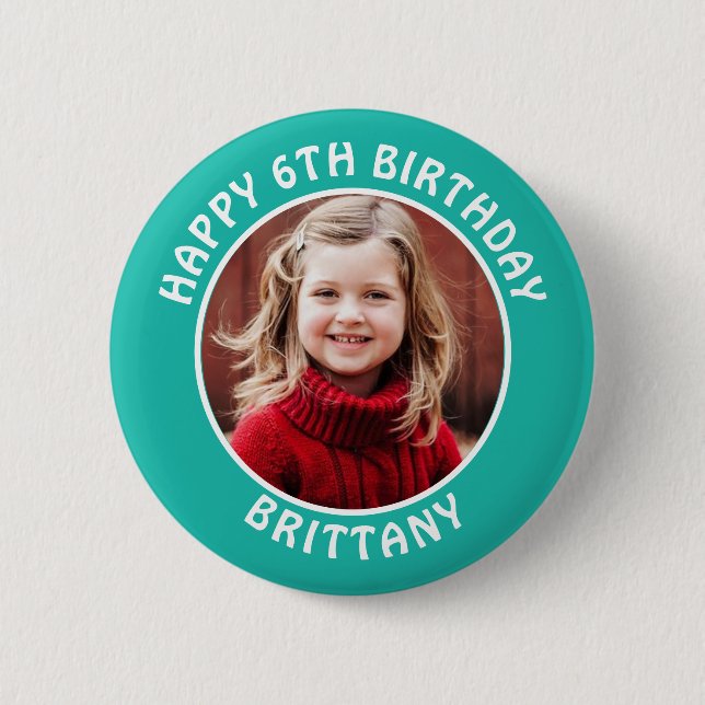 Personalised Photo, Name and Age Birthday 6 Cm Round Badge (Front)