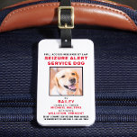Personalised Photo Seizure Alert Service Dog Badge Luggage Tag<br><div class="desc">Seizure Alert Service Dog - Easily identify your dog as a working service dog, while keeping your dog focused and cut down on distractions while working with one of these k9 service dog id badges. Although not required, a Service Dog ID badge gives you and your service dog peace of...</div>