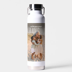 Personalised PhotoPop We Love You So Much Grandma Water Bottle