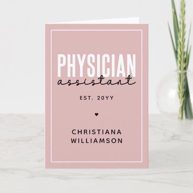 Personalised Physician Assistant PA Graduation Card (Front)