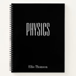 Personalised Physics Graph Paper Simple Black Notebook<br><div class="desc">A cute,  trendy notebook to take to physics class or for homework with a simple,  minimalist cover in classic black and space for the school subject and your name to be personalised.</div>