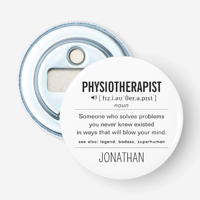Personalised Physiotherapist Funny Bottle Opener (Front)