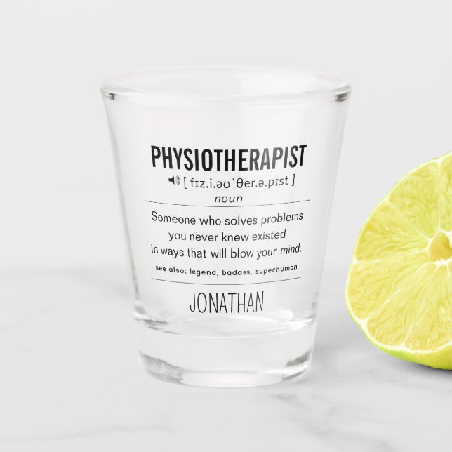 Personalised Physiotherapist Funny Shot Glass (Front)