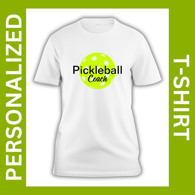 Personalised Pickleball Coach Name T-Shirt (Personalized Pickleball Coach T-Shirt)
